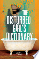 The Disturbed Girl's Dictionary