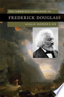 The Cambridge Companion to Frederick Douglass