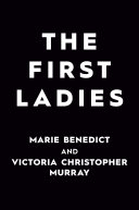 The First Ladies