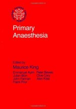 Primary anaesthesia