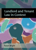 Landlord and Tenant Law in Context