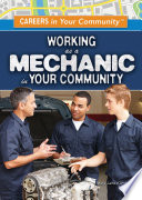 Working as a Mechanic in Your Community