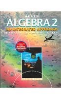  Algebra 2 : an integrated approach