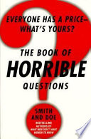 The Book of Horrible Questions