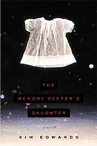  The memory keeper's daughter