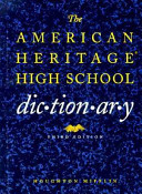 The American Heritage High School Dictionary