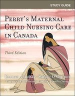 Perry's maternal child nursing care in Canada