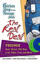 Chicken Soup for the Teenage Soul's the Real Deal