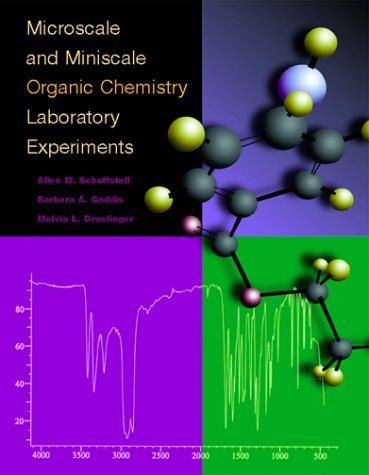  Microscale and miniscale organic chemistry laboratory experiments