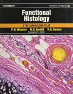  Functional histology : a text and colour atlas