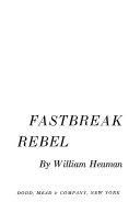 Fastbreak Rebel