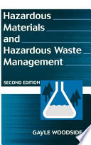 Hazardous materials and hazardous waste management : 2nd ed