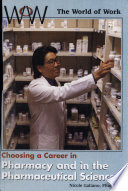 Choosing a Career in Pharmacy and in the Pharmaceutical Sciences