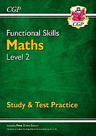 Functional skills : study & test practice. Level 2