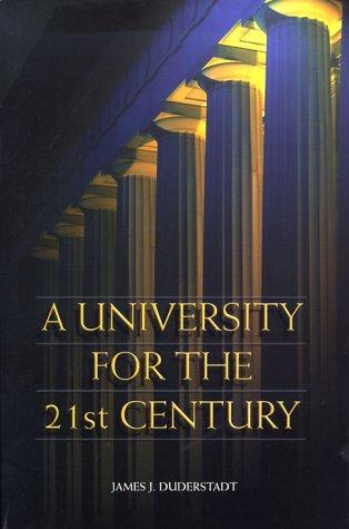 A University for the 21st Century