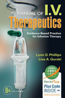  Manual of I.V. therapeutics: evidence-based practice for infusion therapy