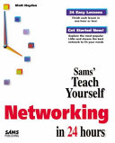 Teach Yourself Networking in 24 Hours