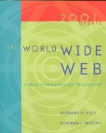 The World Wide Web : a mass communication perpective