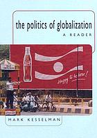 The politics of globalization : a reader