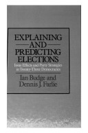 Explaining and Predicting Elections