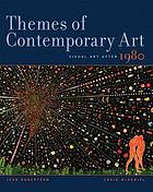 Themes of contemporary art : visual art after 1980