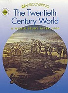  Re-discovering twentieth century world