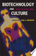 Biotechnology and Culture