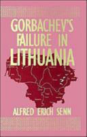 Gorbachev's Failure in Lithuania