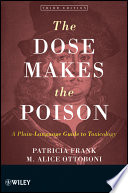 The Dose Makes the Poison: a plain-language guide to toxicology