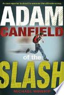 Adam Canfield of the Slash