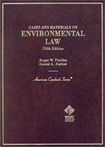 Cases and materials on environmental law