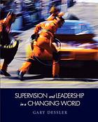 Supervision and leadership in a changing world