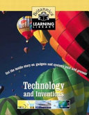 Technology and Inventions: get the inside story on gadgets and systems past and present