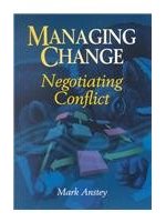 Managing change : negotiating conflict