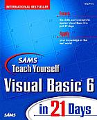 Sams teach yourself Visual Basic 6 in 21 days