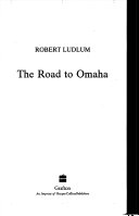 The Road to Omaha