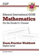 New Edexcel International GCSE Maths Exam Practice Workbook: Higher - Grade 9-1 (with Answers)