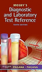 Mosby's diagnostic and laboratory test reference