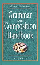 Grammar and composition handbook : grade 9