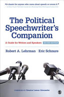 The Political Speechwriter's Companion : a guide for writers and speakers