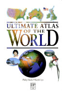 Ultimate Atlas of the World