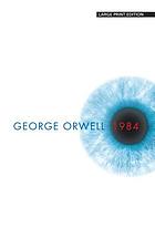 Nineteen eighty-four : a novel