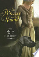 The Princess and the Hound