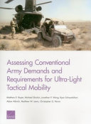 Assessing Conventional Army Demands and Requirements for Ultra-light Tactical Mobility