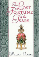 The Lost Fortune of the Tsars