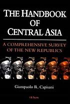 The Handbook of Central Asia