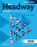 New Headway: Intermediate Fourth Edition: Workbook with Key