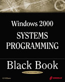 Windows 2000 Systems Programming Black Book