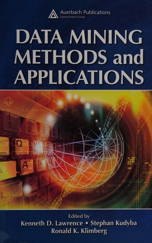 Data mining methods and applications / 