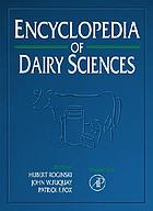 Encyclopedia of dairy sciences